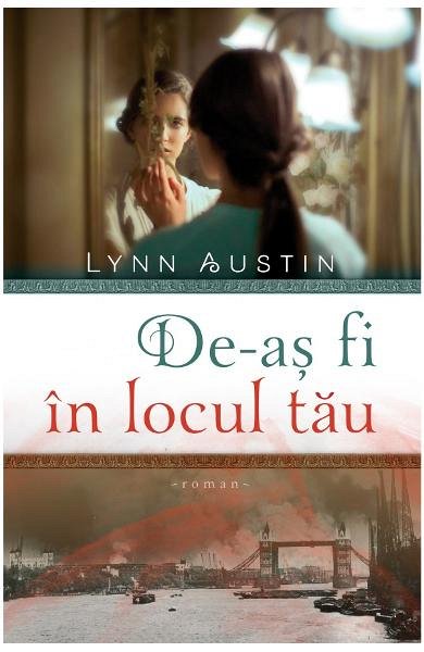 De-as fi in locul tau
