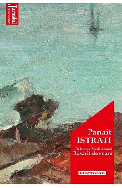 In lumea Mediteranei. Rasarit de soare