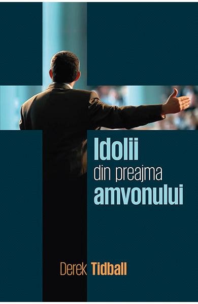 Idolii din preajam amvonului