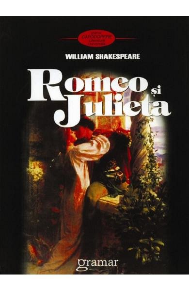 Romeo si Julieta. Ed.3