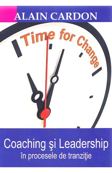 Coaching si leadership in procesele de tranzitie