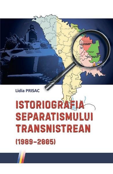 Istoriografia separatismului Transnistrean. 1989-2005