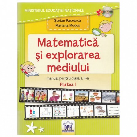 Matematica si explorarea mediului. Clasa a 2-a. Partea 1