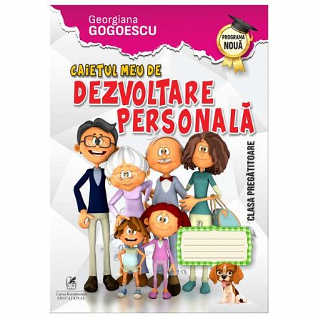 Caietul meu de dezvoltare personala. Clasa pregatitoare