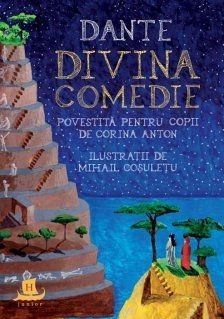 Divina Comedie. Povestita pentru copii de Corina Anton