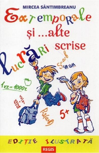 Extemporale si alte lucrari