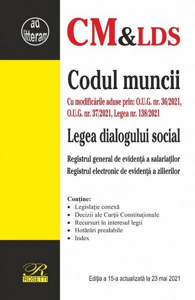 Codul muncii. Legea dialogului social Act.23 mai 2021