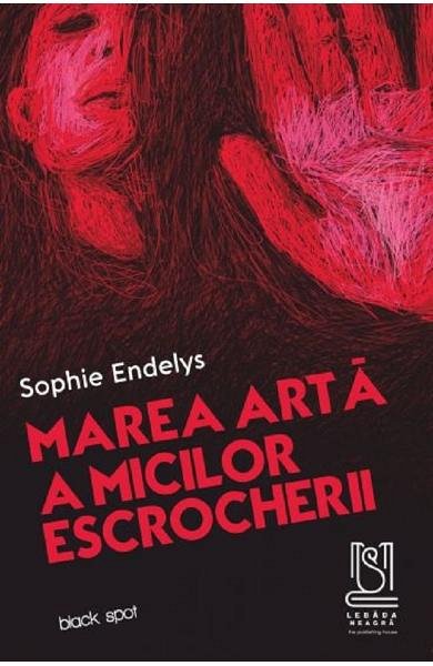 Marea arta a micilor escrocherii