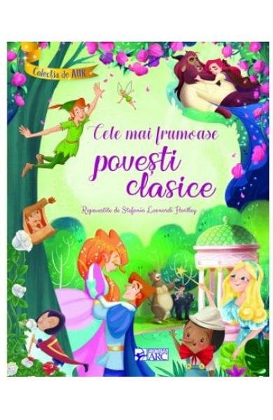 Cele mai frumoase povesti clasice