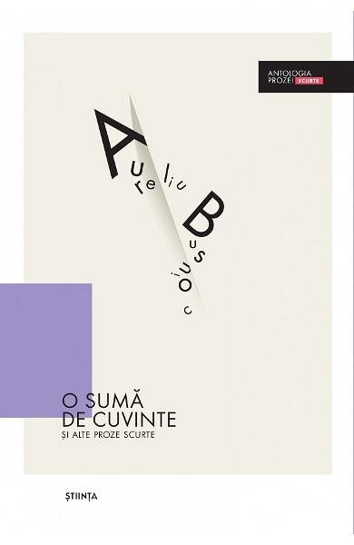 O suma de cuvinte si alte proze scurte