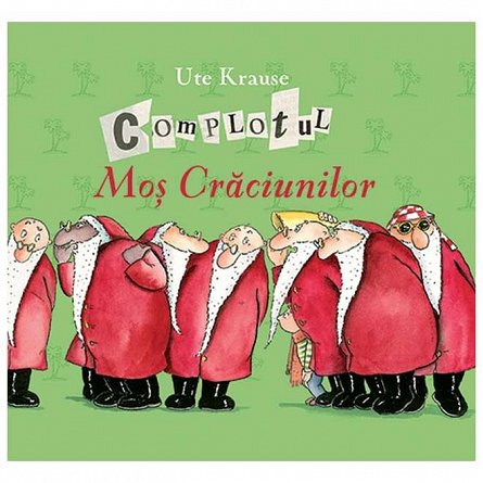 Complotul Mos Craciunilor