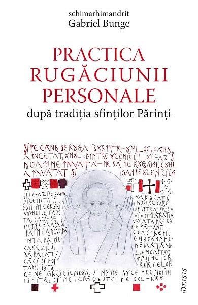 Practica rugaciunii personale