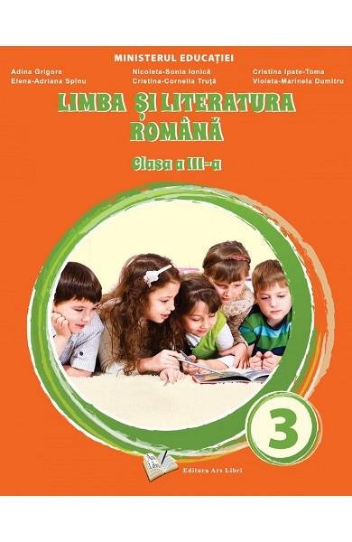 Limba si literatura romana. Manual. Clasa a 3-a
