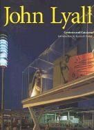 JOHN LYALL CONTEXTS AND CATALYSTS