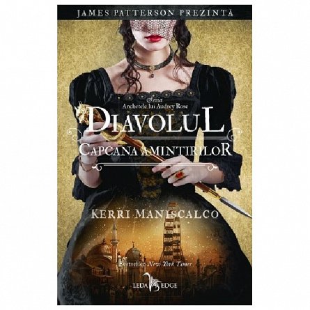Diavolul. Capcana amintirilor. Anchetele lui Audrey Rose, vol. 4