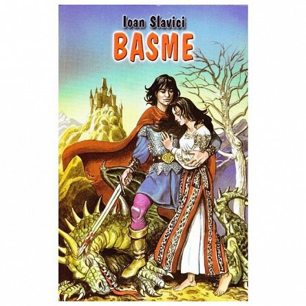 Basme. Slavici