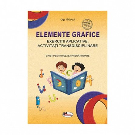 Elemente grafice. Caiet . Clasa pregatitoare