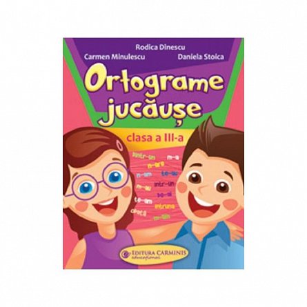Ortograme jucause. Clasa 3