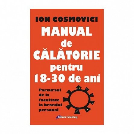 Manual de calatorie pentru 18-30 ani