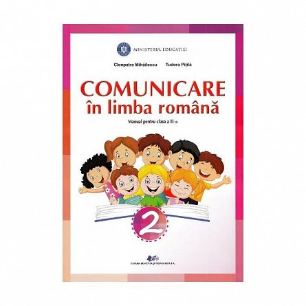 Comunicare in limba romana. Manual . Clasa 2