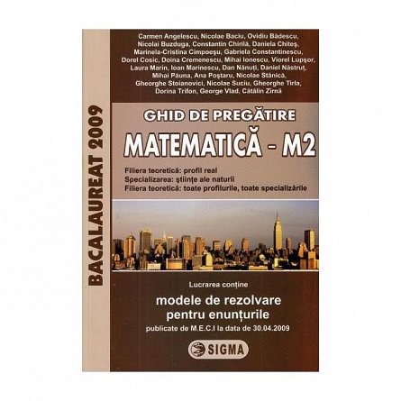 Ghid de pregatire pentru Bacalaureat la Matematica M2