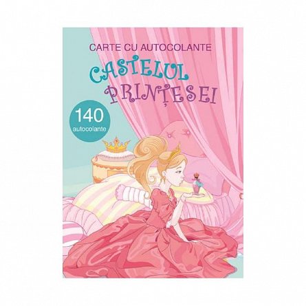 Castelul printesei. Carte cu autocolante
