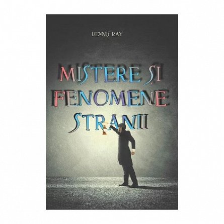 Mistere si fenomene stranii