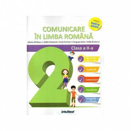 Comunicare in limba romana. Clasa 2