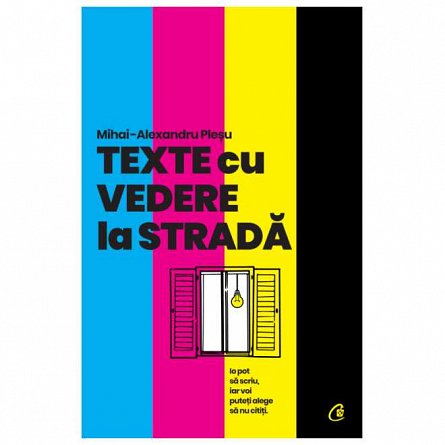 Texte cu vedere la strada