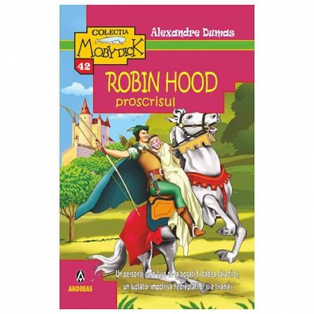 Robin Hood. proscrisul