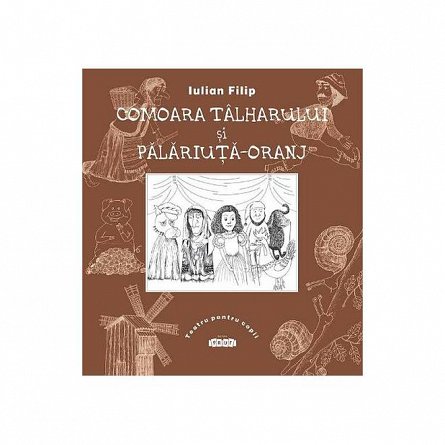 Comoara talharului si Palariuta-Oranj