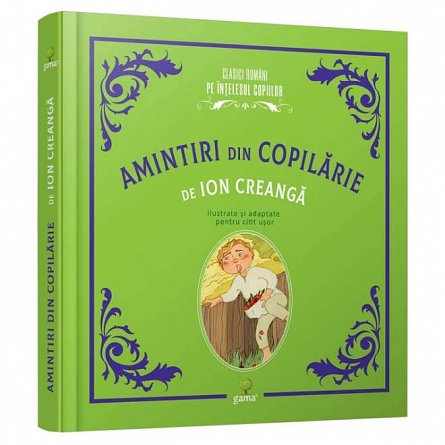 Amintiri din copilarie