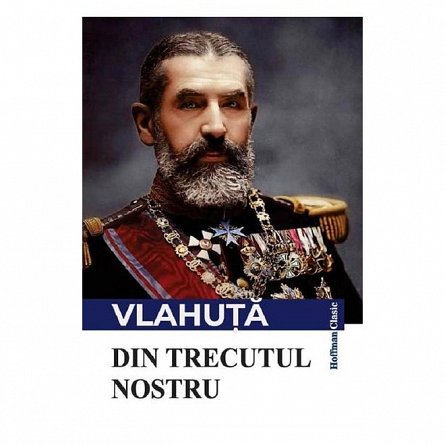 Din trecutul nostru