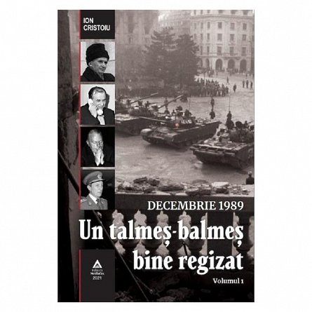 Un talmes-balmes bine regizat. Vol.1