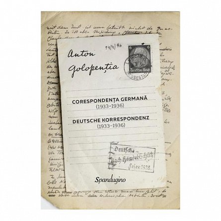 Corespondenta germana 1933-1936. Deutsche Korrespondenz 1933-1936