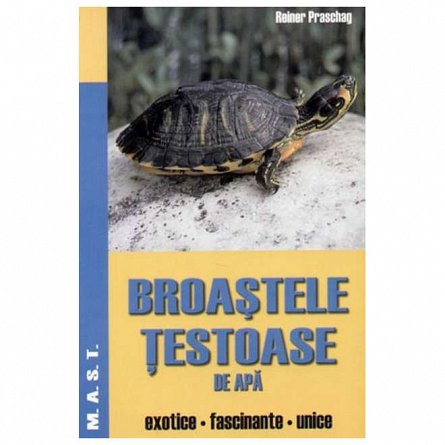 Broastele testoase de apa