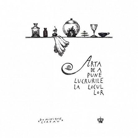 Arta de a pune lucrurile la locul lor