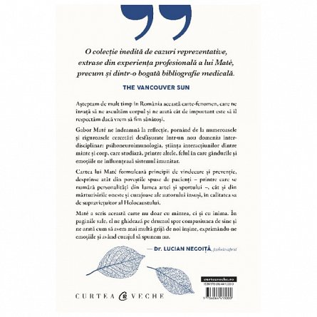 Cand corpul spune nu. Editie de colectie