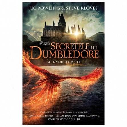 Animale fantastice 3. Secretele lui Dumbledore. Scenariul complet