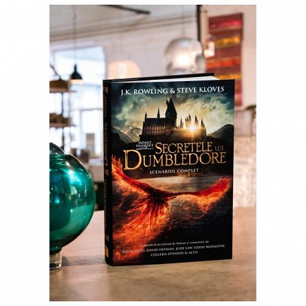Animale fantastice 3. Secretele lui Dumbledore. Scenariul complet