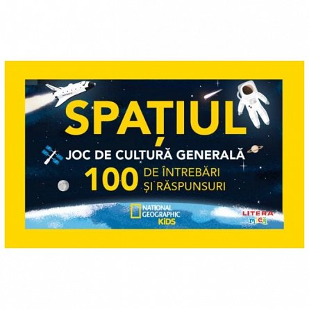 Spatiul. Joc de cultura generala. 100 de intrebari si raspunsuri