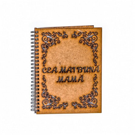 Agenda A5 personalizata din lemn - "Cea mai buna mama!"