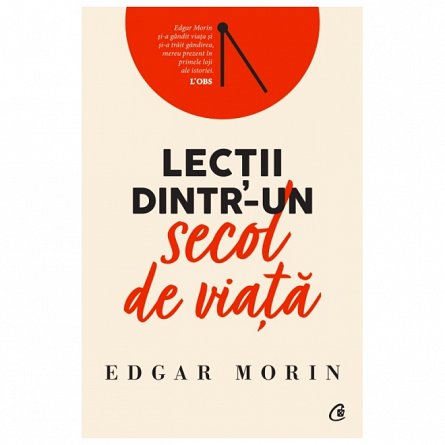 Lectii dintr-un secol de viata