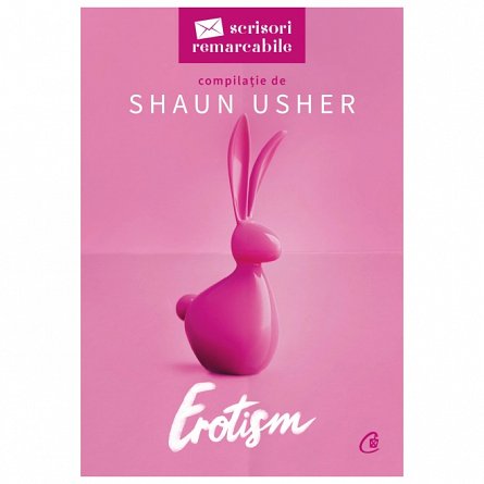 Erotism. Scrisori remarcabile
