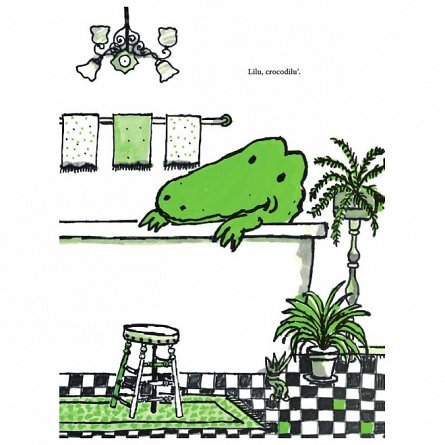 Lilu, Lilu, crocodilu'