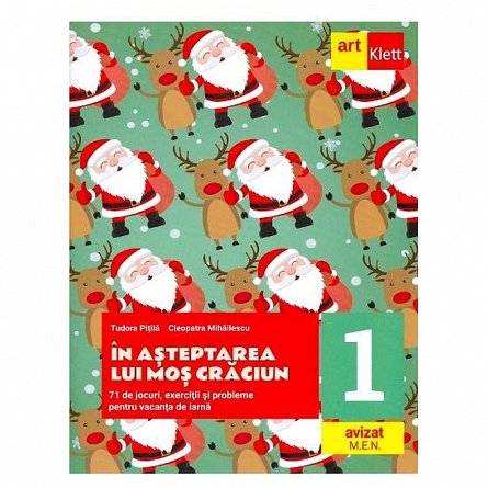 In asteptarea lui Mos Craciun. Clasa a 1-a