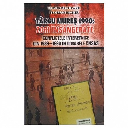 Targu Mures 1990: Zori insangerate