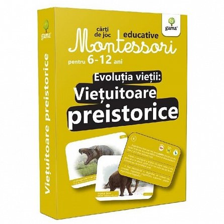 Montessori. Evolutia vietii: Vietuitoare preistorice