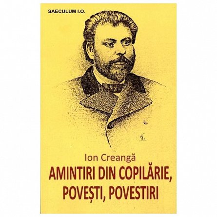 Amintiri din copilarie, povesti, povestiri