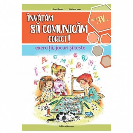 Invatam sa comunicam corect! Clasa 4